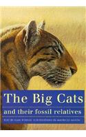 Big Cats and Their Fossil Relatives