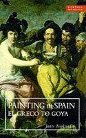 Painting in Spain (Everyman Art Library)