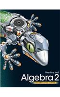 High School Math 2011 Algebra 2 Foundations Student Edition