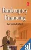 Bankruptcy Financing: An Introduction (Finance Series)