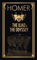 Iliad & the Odyssey (Deluxe Hardbound Edition)