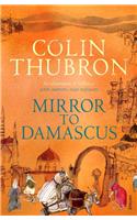 Mirror To Damascus