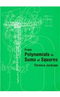 From Polynomials to Sums of Squares