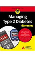 Managing Type 2 Diabetes for Dummies