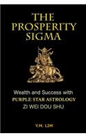 Prosperity Sigma