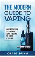 Modern Guide to Vaping