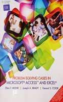 Problem- Solving Cases in Microsoft Access and Excel