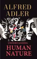 Understanding Human Nature [Hardcover]