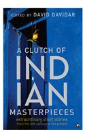 A Clutch Of Indian Masterpieces