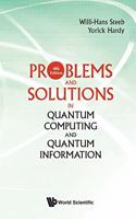 Problems and Solutions in Quantum Computing and Quantum Information (4th Edition)
