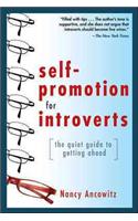 Self-Promotion for Introverts: The Quiet Guide to Getting Ahead