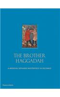 The Brother Haggadah