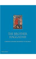 The Brother Haggadah