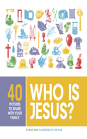 Who Is Jesus?