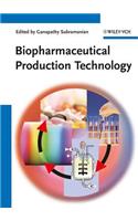 Biopharmaceutical Production Technology, 2 Volume Set