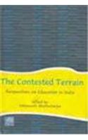 Contested Terrain, The: Perspectives On Education In India
