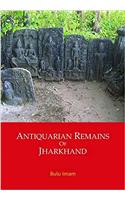 Antiquarian Remains of Jharkhand