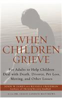 When Children Grieve