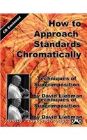 How to Approach Standards Chromatically