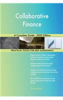 Collaborative Finance A Complete Guide - 2020 Edition