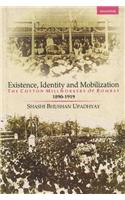 Existence, Identity & Mobilization