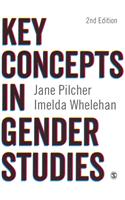 Key Concepts in Gender Studies