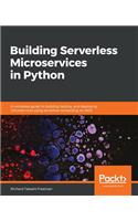 Building Serverless Microservices in Python