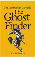 Casebook of Carnacki the Ghost-Finder