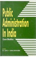 Public Administration in India: Case-Studies