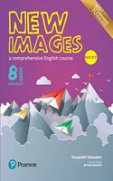 New Images Next(Home Book): A comprehensive English course | CBSE Class Eighth | Tenth Anniversary Edition | By Pearson