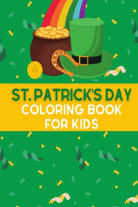 St. Patrick's Day Coloring Book for Kids