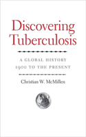 Discovering Tuberculosis