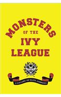 Monsters of the Ivy League