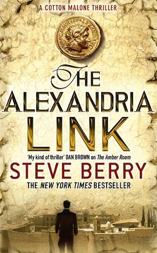 The Alexandria Link: Book 2(Cotton Malone)