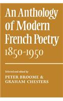 Anthology of Modern French Poetry (1850-1950)
