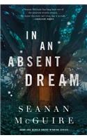 In an Absent Dream