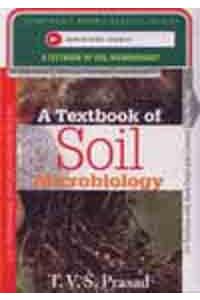 A Textbook of Soil Microbiology