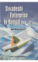 Swadeshi Enterprise in Bengal: 1921-47