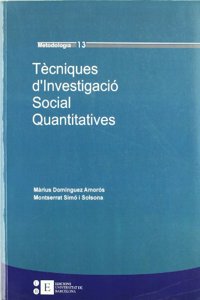 Tecniques d'Investigacio Social Quantitatives