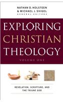 Exploring Christian Theology, Volume I