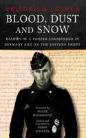 Blood, Dust & Snow