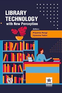 Library Technology with New Perception