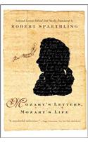 Mozart's Letters, Mozart's Life