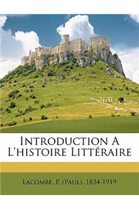 Introduction a l'histoire littéraire
