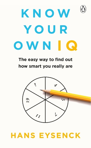 Know Your Own IQ