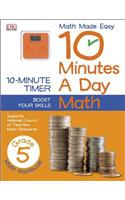 10 Minutes a Day: Math, Fifth Grade