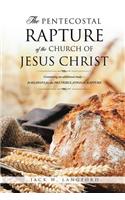 Pentecostal Rapture of the Church of Jesus Christ