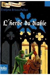 L'herbe du diable