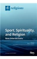 Sport, Spirituality, and Religion