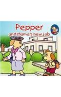 Pepper and Mama's New Job
